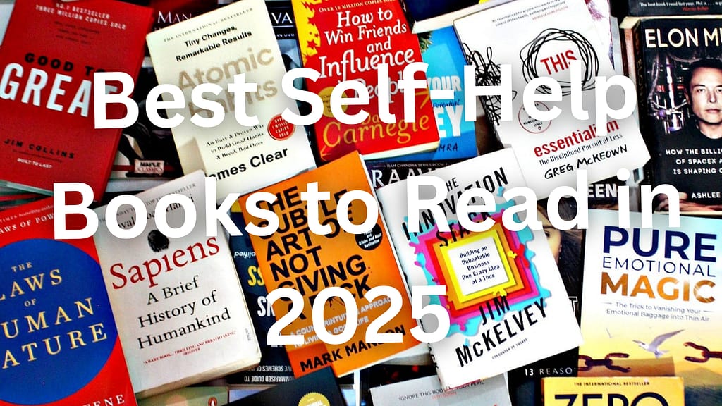 BEST SELF HELP BOOKS FOR 2025